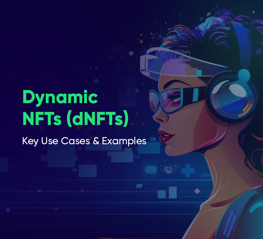 Dynamic NFTs