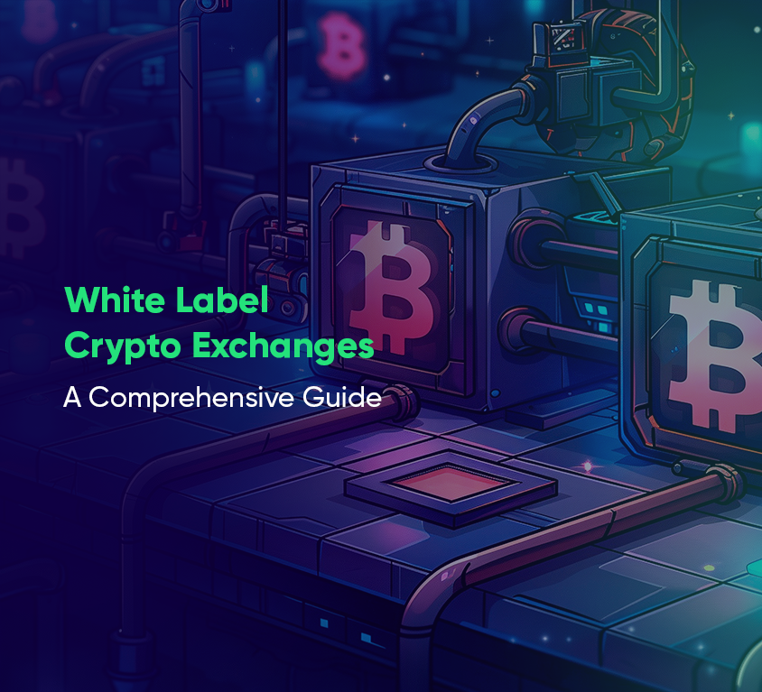 White Label Crypto Exchanges